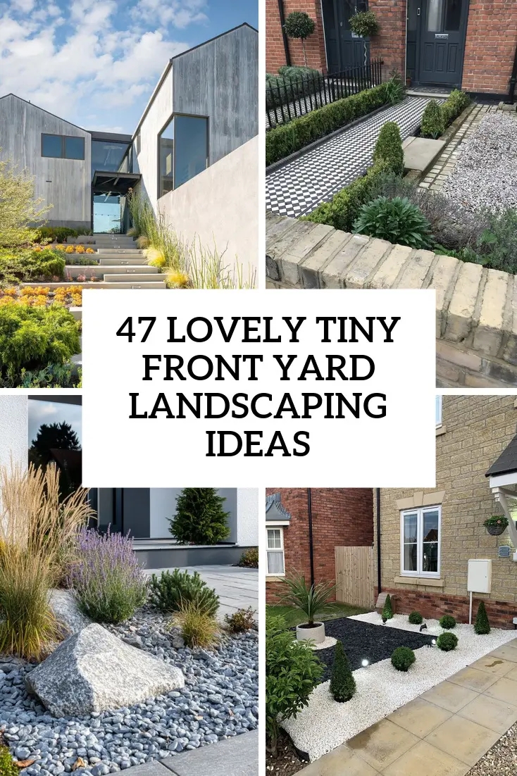 47 Lovely Tiny Front Yard Landscaping Ideas DigsDigs
