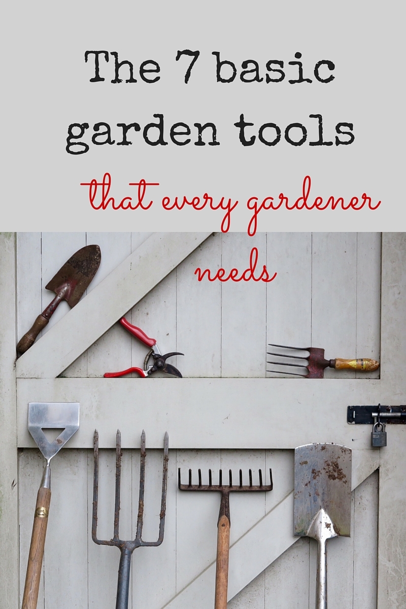 7 Essential Garden Tools To Make Your Gardening Life Really Easy The Middle Sized Garden Gardening Blog
