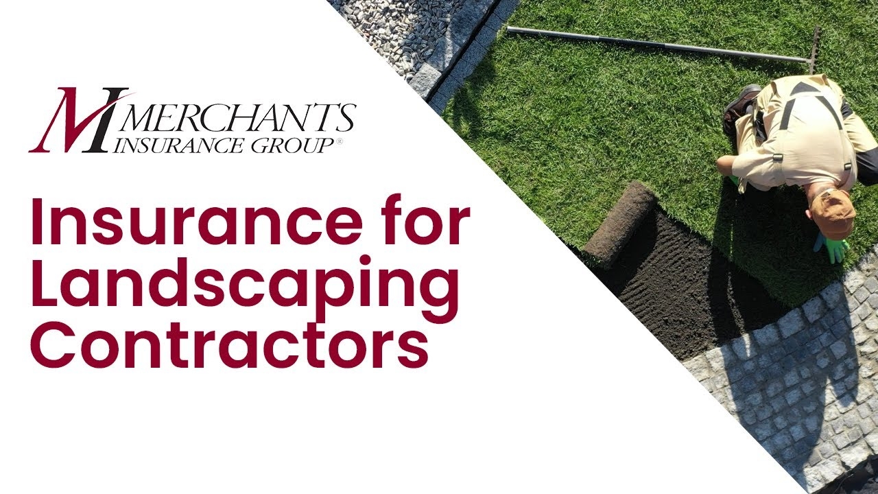 Landscaping Business Insurance Merchants Insurance Group