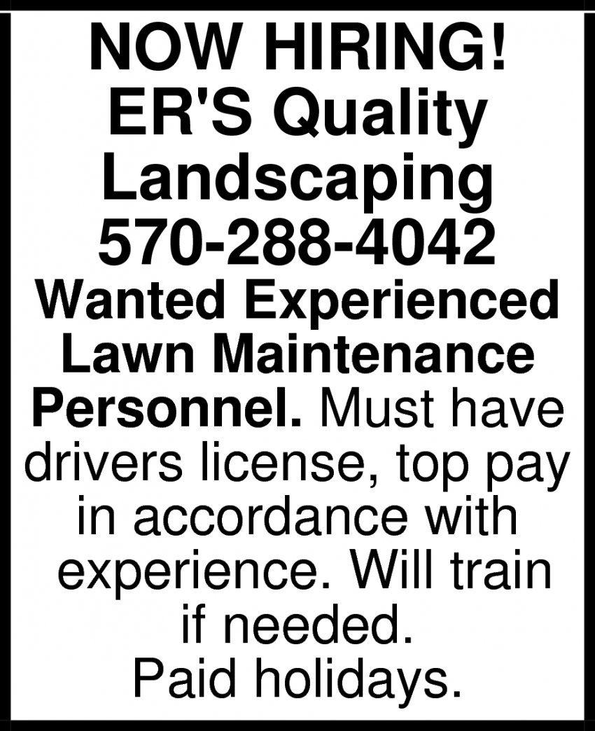 Lawn Maintenance Personnel Er s Quality Landscaping