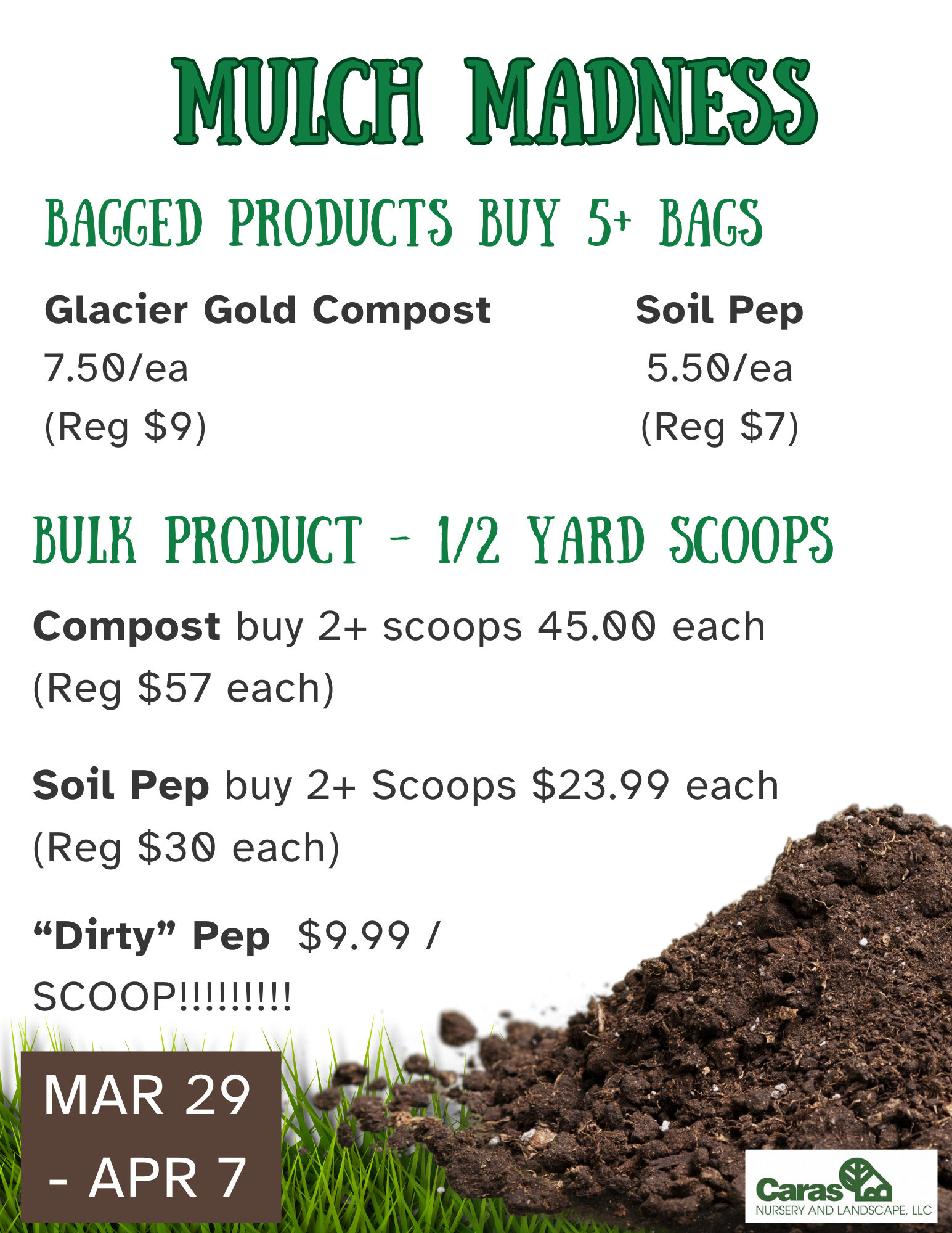 Mulch Madness Caras Nursery