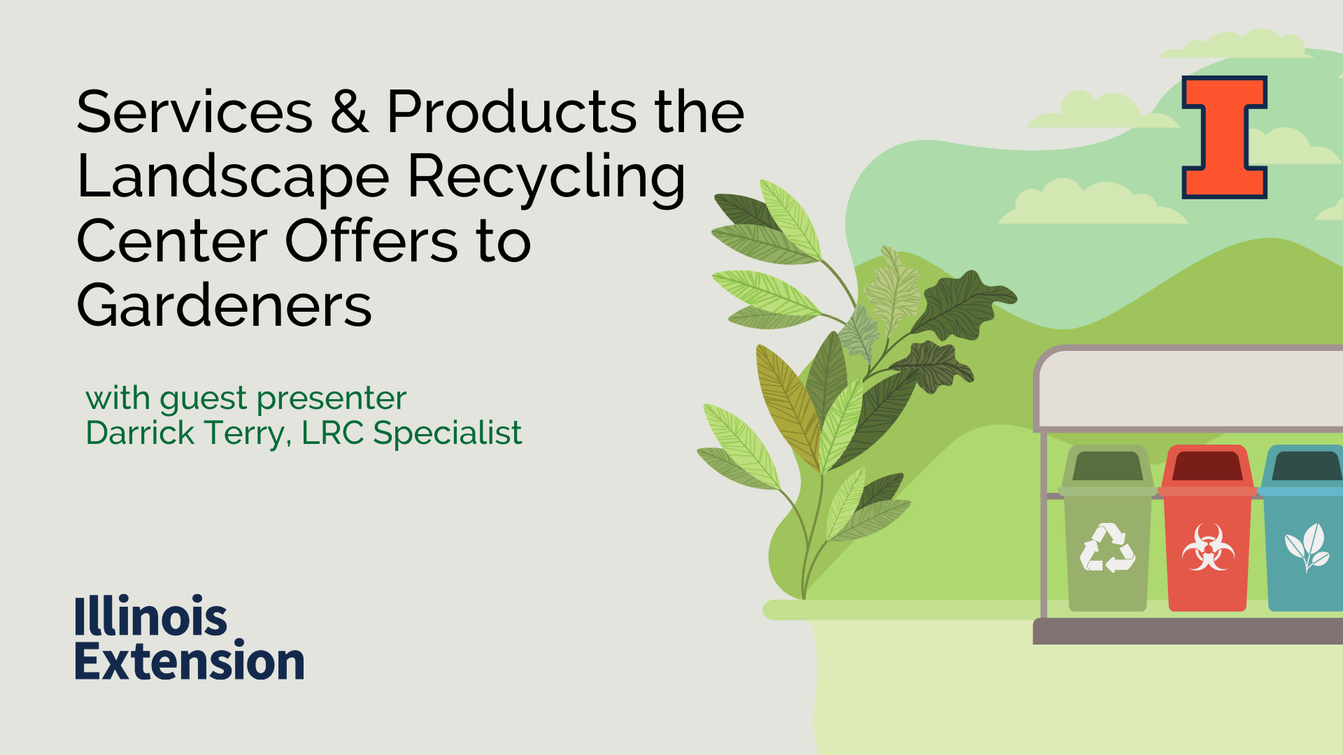 Services Products The Landscape Recycling Center Offers To Gardeners Serving Champaign Ford Iroquois And Vermilion Counties Illinois Extension UIUC