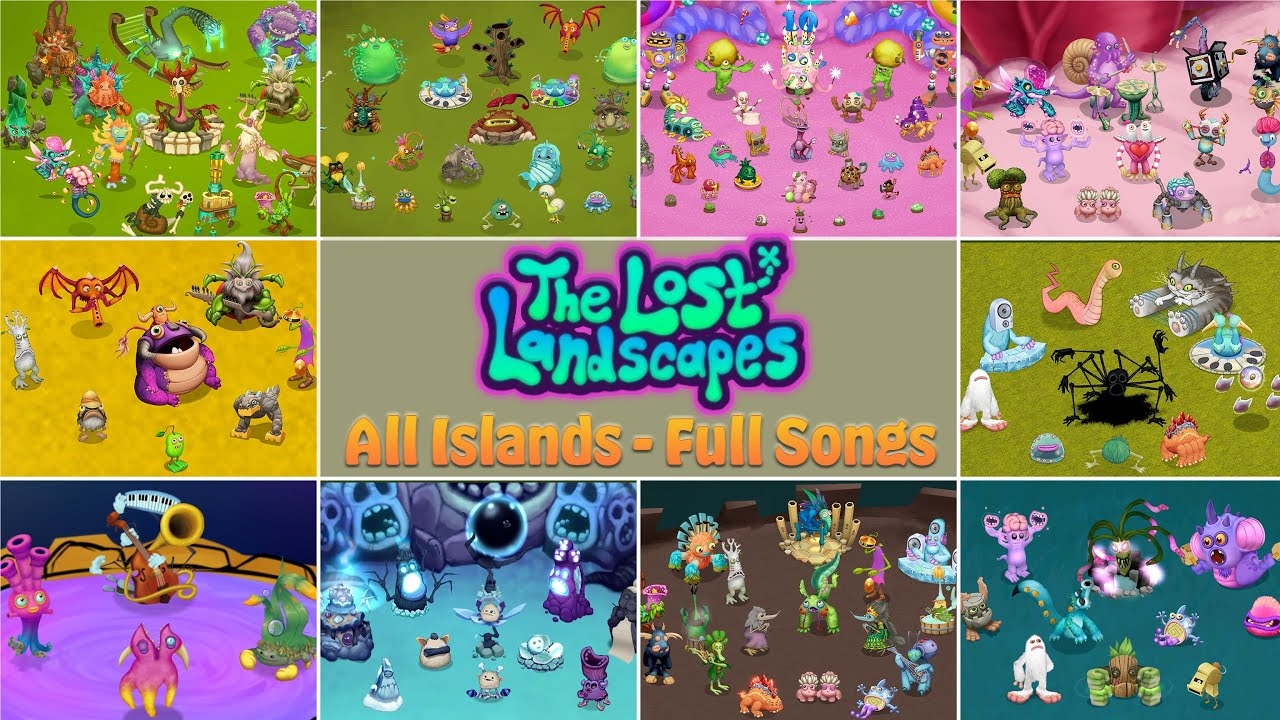 The Lost Landscapes All Islands All Songs 4K My Singing Monsters My Fanmade YouTube
